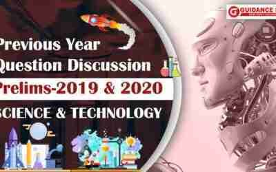 Science & Tech UPSC Prelims 2019 & 2020 Discussion