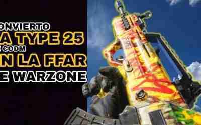CONVIERTO A LA TYPE 25 EN LA FFAR DE WARZONE / COD MOBILE