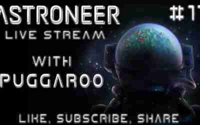 Astroneer With ThePuggaroo #11: It's The Final Countdown…With Hoverboards.