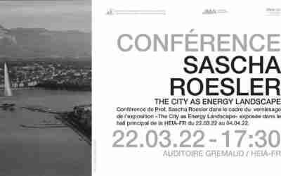 Cycle de conférences de la filière d'architecture de la HEIA-FR / Sascha Roesler