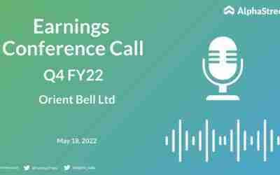 Orient Bell Ltd Q4 FY22 Earnings Concall