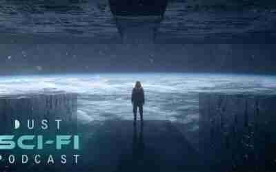 Sci-Fi Podcast "HORIZONS" | Episode 7: Just One Ship | DUST