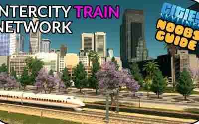How To Setup An INTERCITY Train Network In Cities Skylines! | Noobs Guide