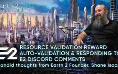 Earth 2 – Resource Validation Rewards, Auto-Validation + Responding to Random Discord Comments