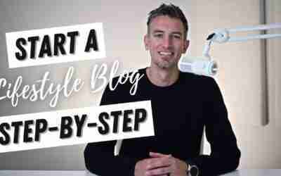 How to Start a Lifestyle Blog in 2022 | Step-by-Step Tutorial for Beginners