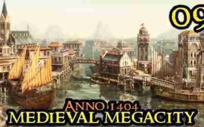 ADVANCED SHIPS – Anno 1404 MEGACITY –  HARD & IAAM Mod || City Builder Part 09