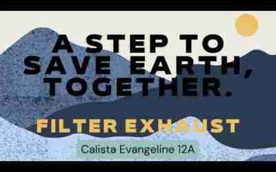 A Step to Save Earth, Together. – Calista Evangeline 12A