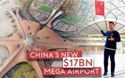 Inside China’s New $17 Billion Mega Airport – Beijing Daxing