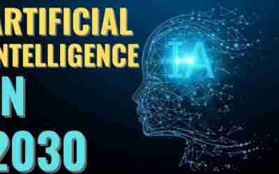 Artificial Intelligence in 2030  10 Future Trends |#technologyfullshow #technology