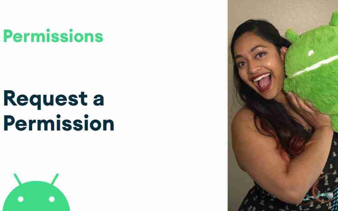 Request a permission in Android