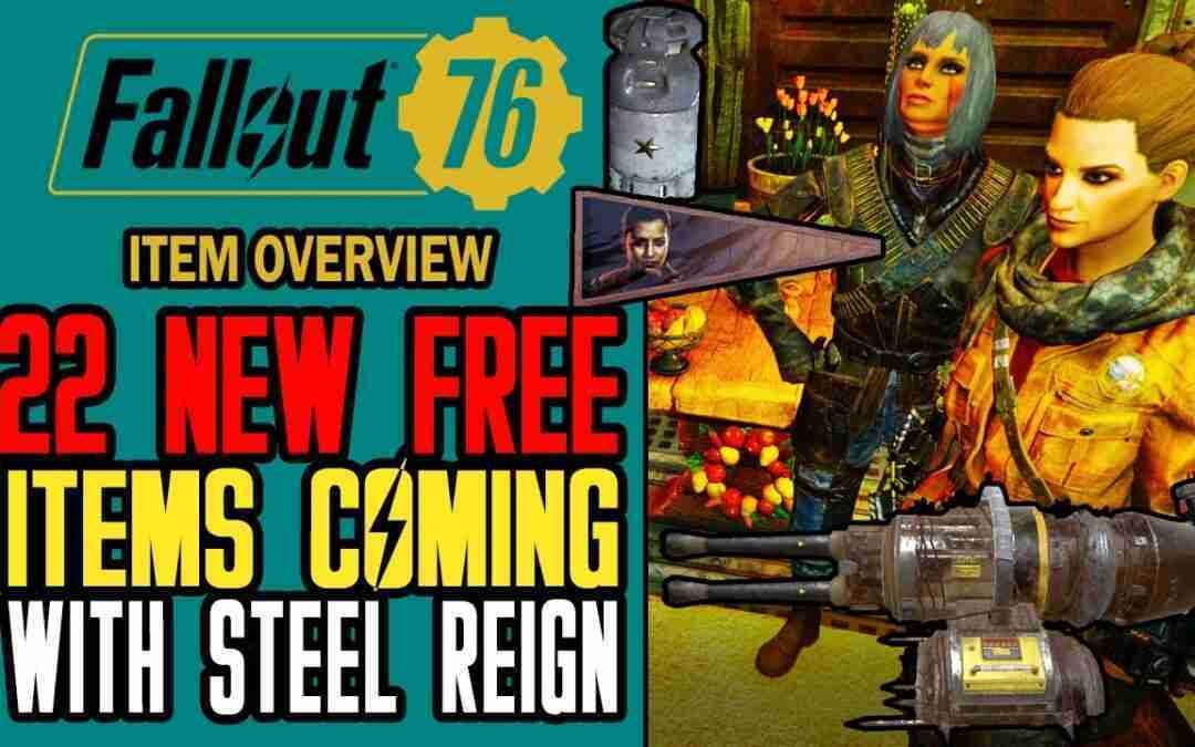 22 NEW FREE Items Coming with Steel Reign (Patch 28) | Item Overview | Fallout 76