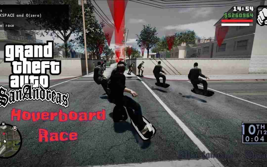 Grand Theft Auto SanAndreas Hoverboard Race