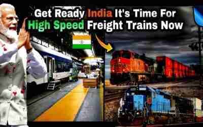 2022 | Semi High-Speed Freight Train | Indian Railways | Vande Bharat Train | Megaprojects | Train