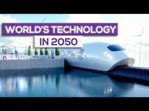 2050 की दुनिया | 2050 FUTURE WORLD TECHNOLOGY | FUTURE TECHNOLOGY PREDICTIONS.Ep#2