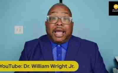 The Wright Experience- Episode 60: Founder's Edition- Dr. William Wright, Jr.