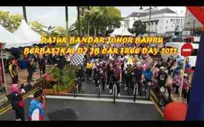Datuk Bandar Johor Bahru Berbasikal di JB Wakeup Car Free Day 11Jun 2022
