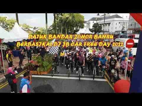 Datuk Bandar Johor Bahru Berbasikal di JB Wakeup Car Free Day 11Jun 2022