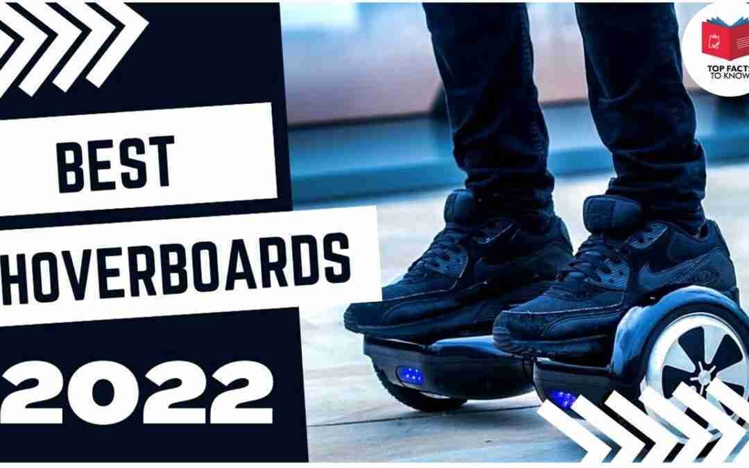 Top 5 Best HOVERBOARDS you can buy in 2022 |Self-Balancing|Affordable| Top Facts to Know