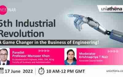 5th Industrial Revolution & The Business of Engineering | Webinar | UniAthena