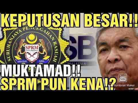 ?HARINI‼️ZAHID HAMIDI TERIMA KEPUTUSAN BESAR‼️MUKTAMAD‼️SAH‼️SPRM PUN KENA⁉️