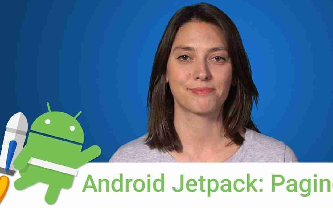 Android Jetpack: Paging