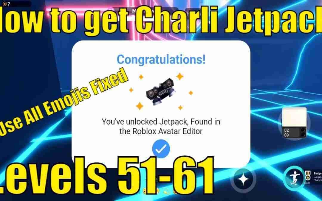 How to get the Charli Jetpack in Samsung Superstar Galaxy Event | LEVEL 56 FIXED | Levels 51 – 61