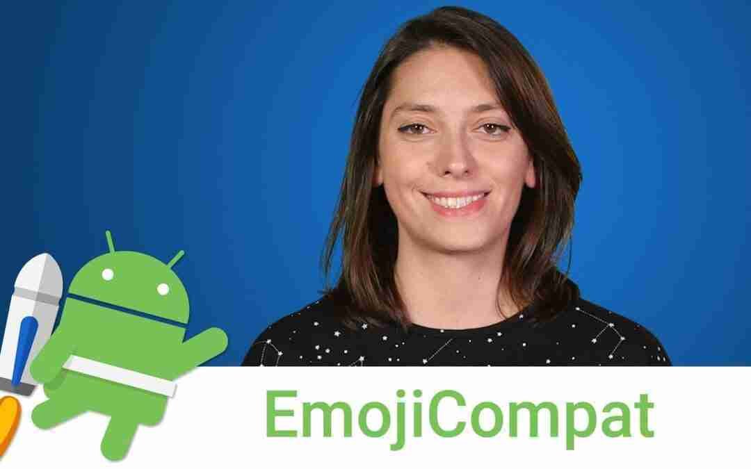 Android Jetpack: EmojiCompat