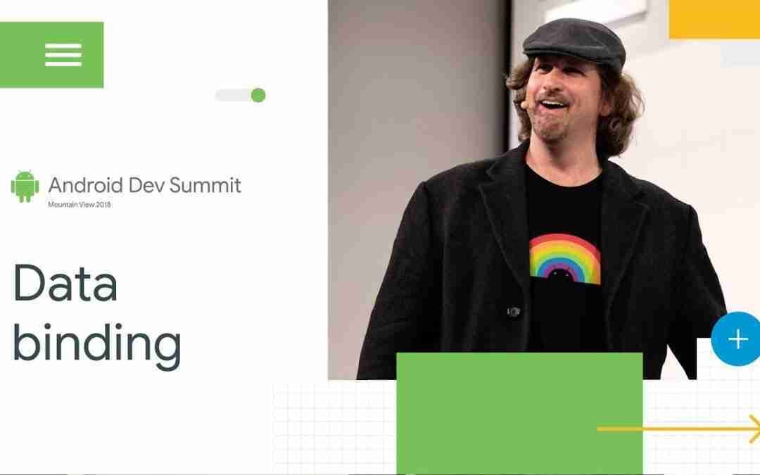 Level up with Data Binding (Android Dev Summit '18)