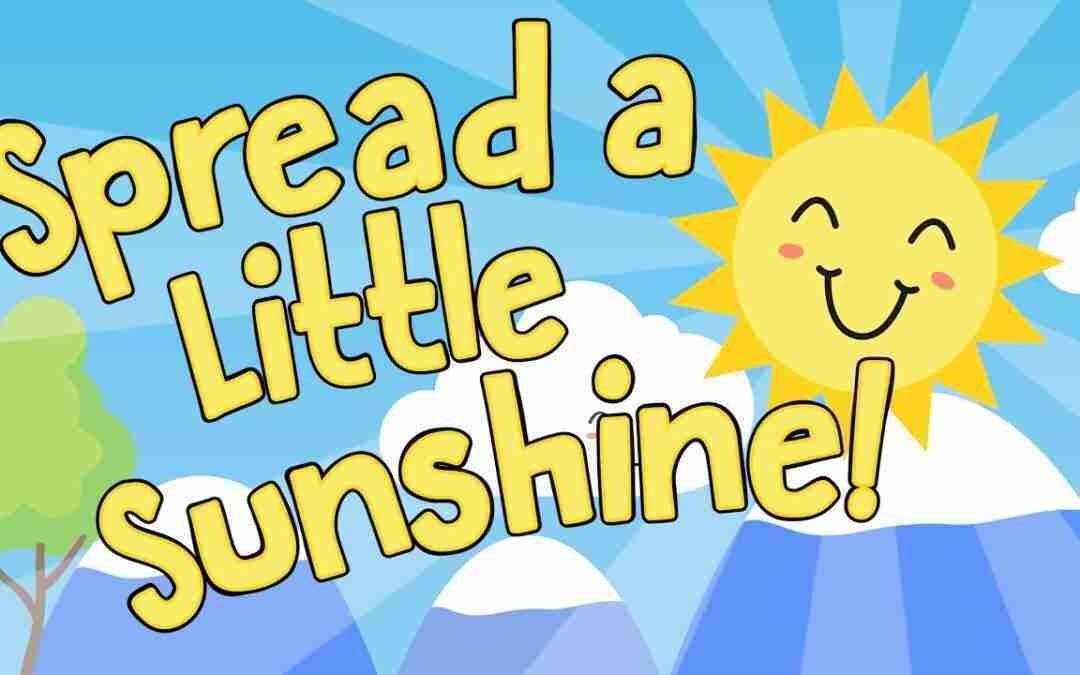 Spread a Little Sunshine | Start the Day Song | Jack Hartmann