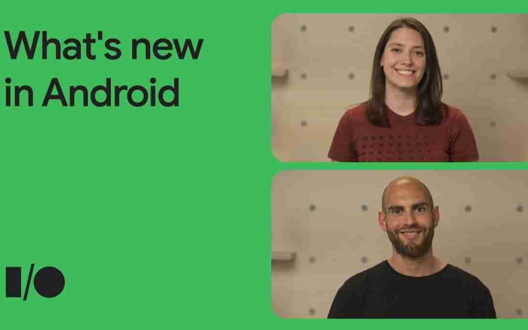 What's new in Android