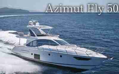 The Azimut Fly 50 – A Brilliant, Affordable and Stylish Yacht