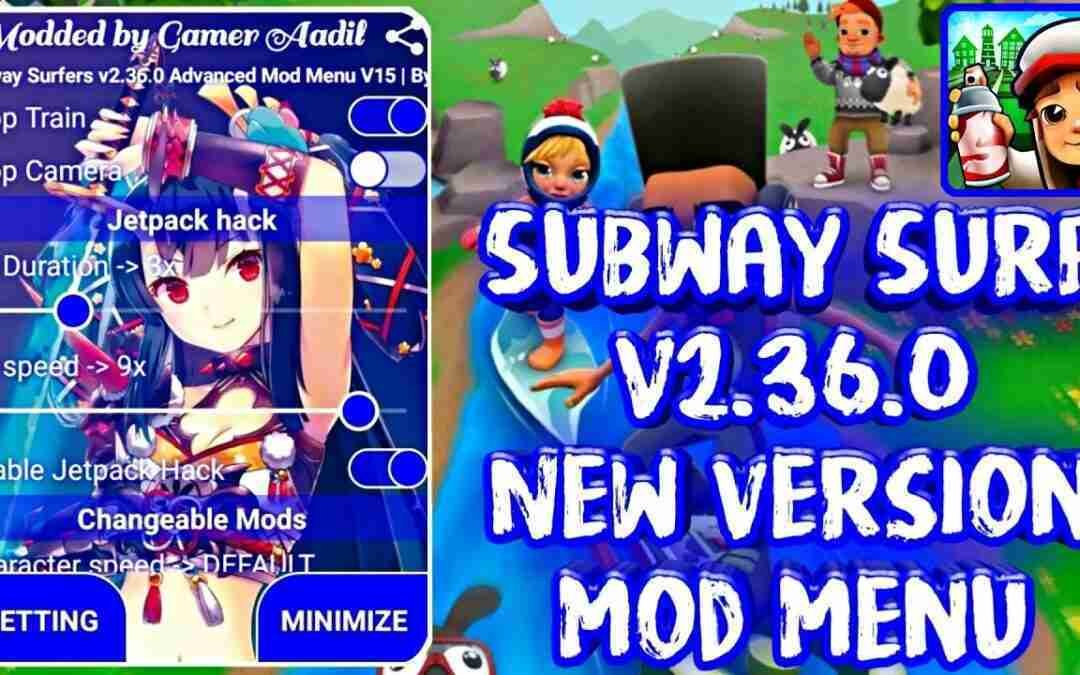 Subway Surfers v2.36.0 Advanced Mod Menu Apk V15 [God Hack,Speed Hack,Score Multiplier etc.]