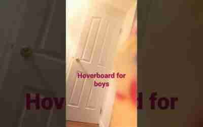 get it because boys hovering you know because we love hoverboards it's family friendly