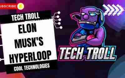 Elon Musk's Hyperloop – The Fastest and Safest Way to Travel