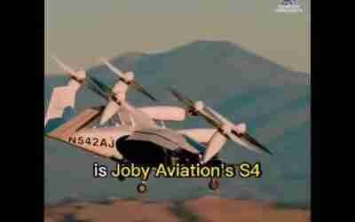 Joby Aviation S4 Electric VTOL Aircraft