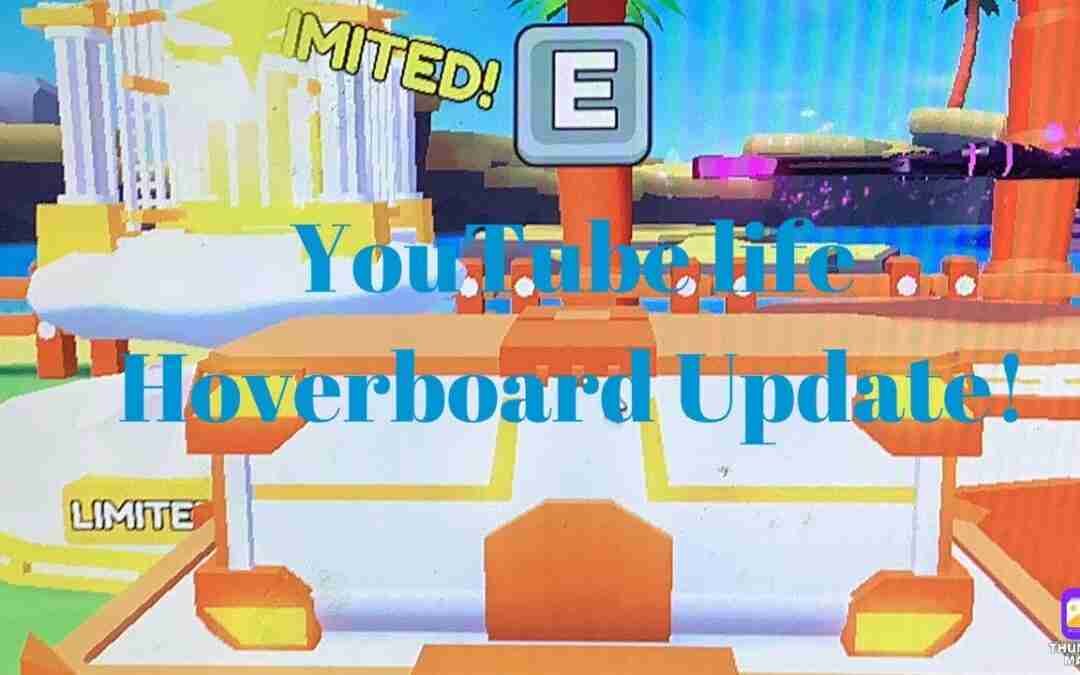 YouTube Life HoverBoard Update!