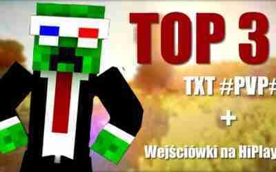TOP 3 TXT DO #PVP#