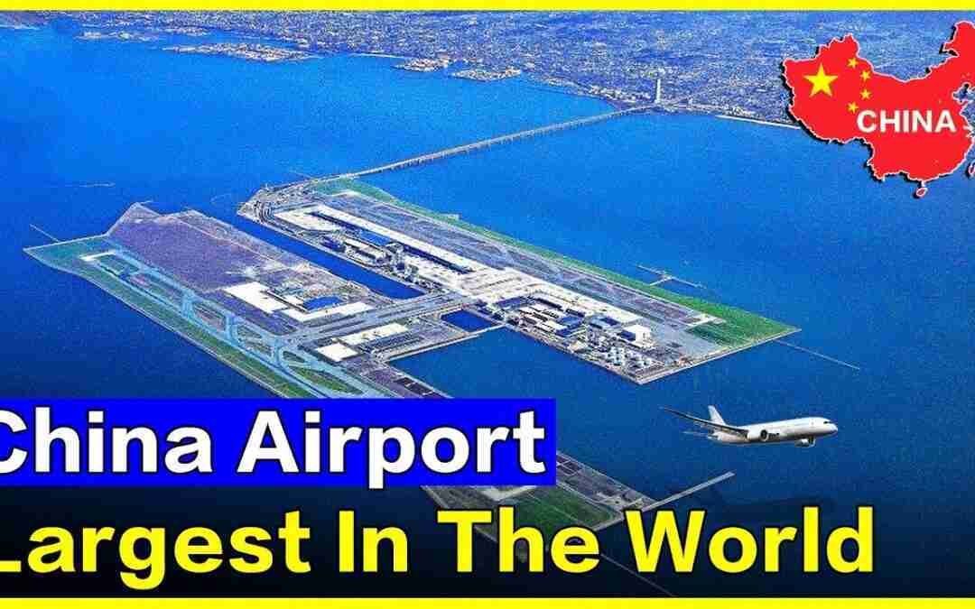 China spends 26 billion RMB to build the world's largest maritime airport | China Prowess