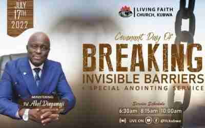 COVENANT DAY OF BREAKING INVISIBLE BARRIERS – 2ND SERVICE (SUNDAY 17TH JULY. 2022)