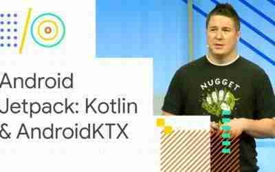 Android Jetpack: Sweetening Kotlin development with Android KTX (Google I/O '18)