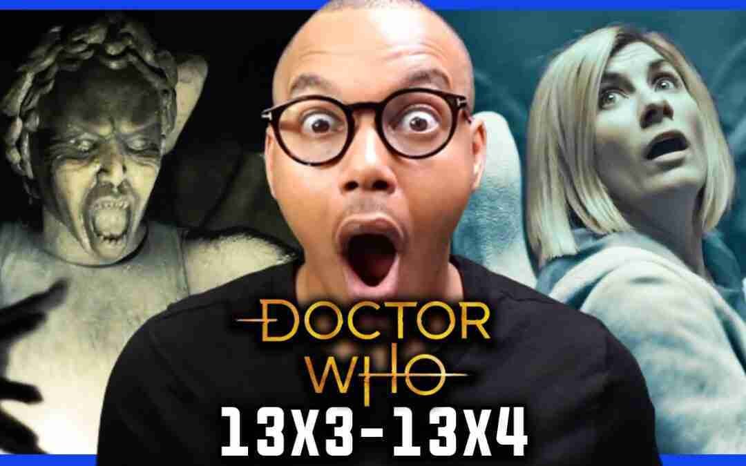 THE WEEPING ANGELS ARE BACK!! | Doctor Who Season 13 Episode 3 Episode 4 REACTION!