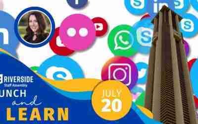 Lunch & Learn: Navigating Social Media & Staying Connected to UCR