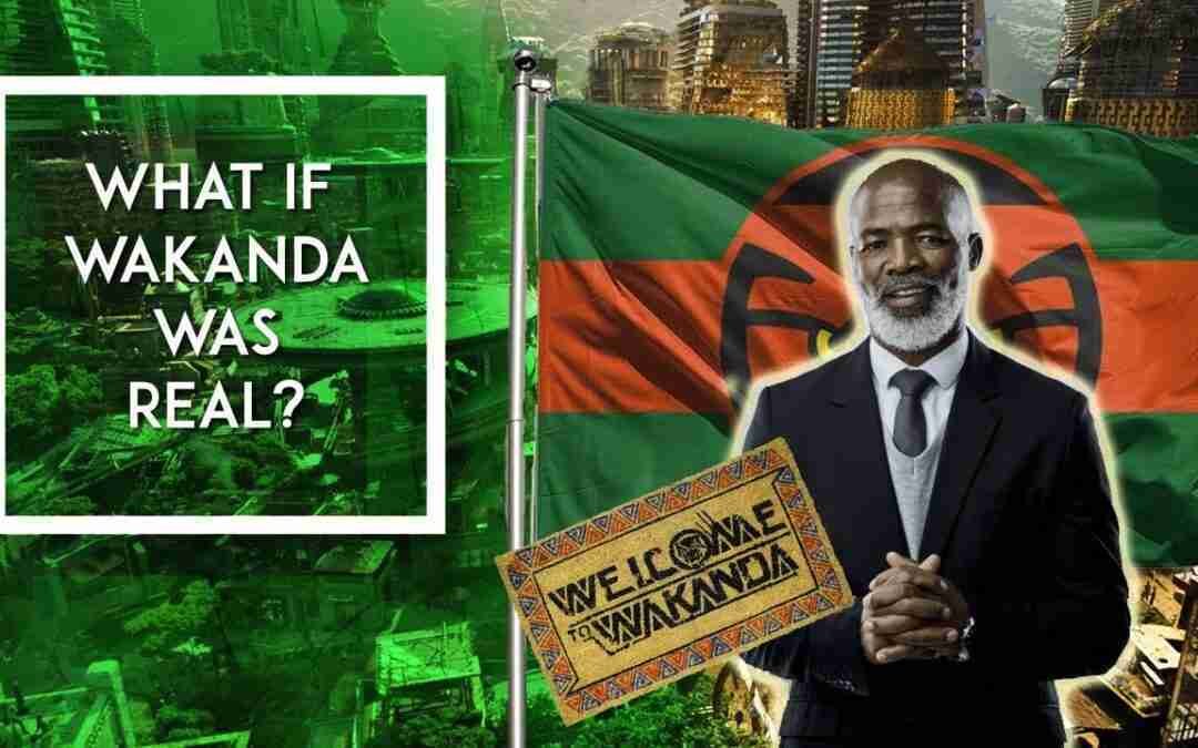 What If Wakanda Existed?