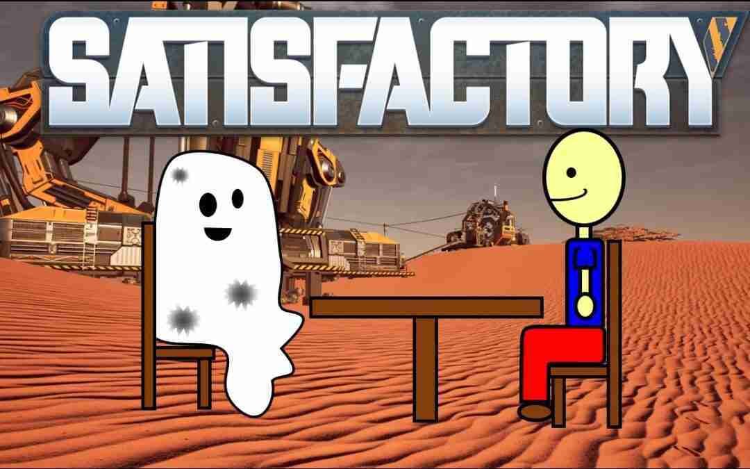 Chilling on the Spice Fields with Chris P. Ghost – Satisfactory