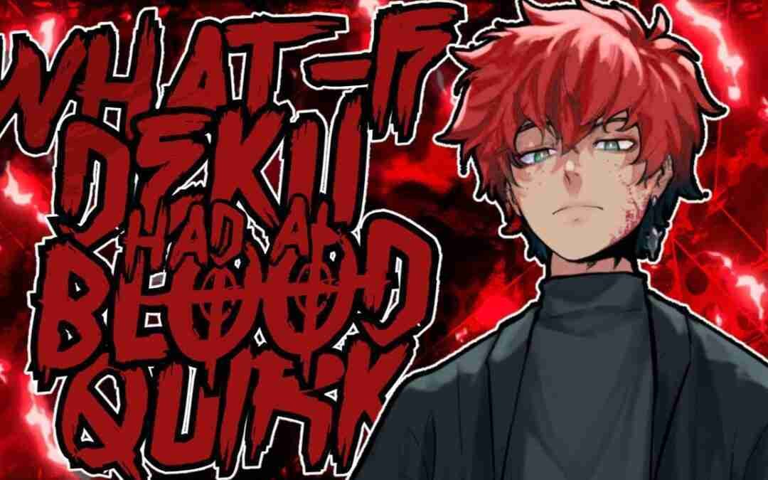 Growing Thirst | What If Deku Had A Blood Quirk |Part 10|