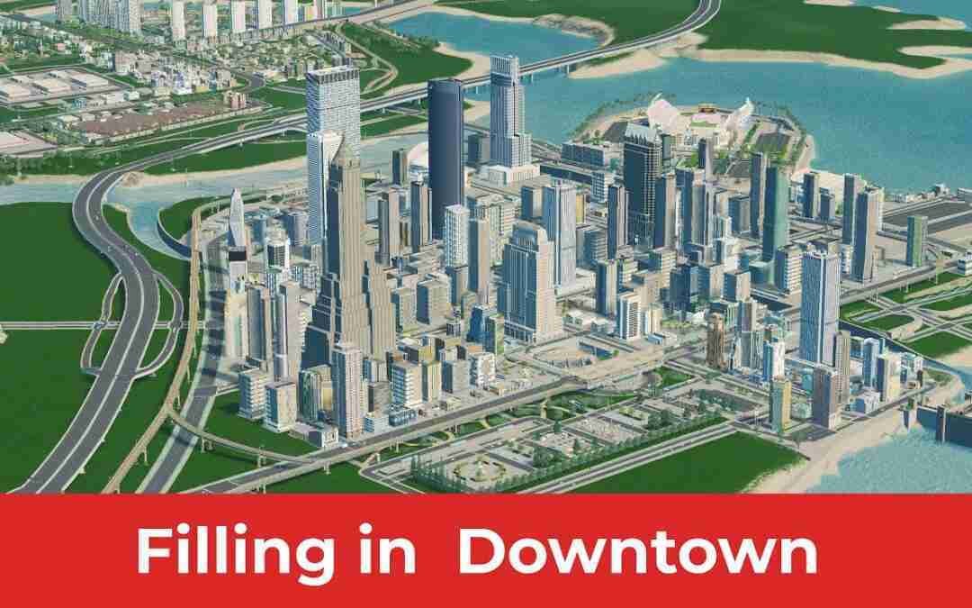 Building a Beautiful Downtown area in Cities Skylines: Airport