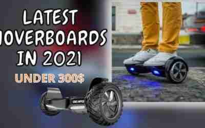 LATEST HOVERBOARDS IN 2021 | HOVERBOARDS ON AMAZON