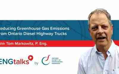 Reducing Greenhouse Gas Emissions from Ontario Diesel Highway Trucks | Tom Markowitz, P. Eng.
