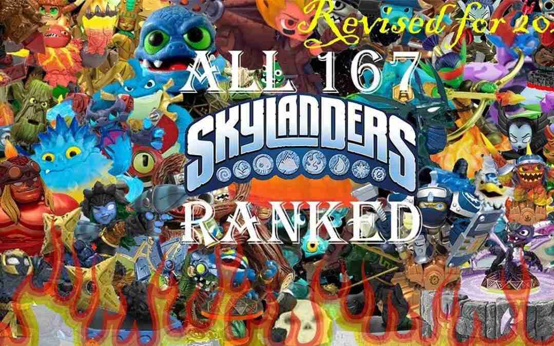 ALL 167 Unique Skylanders RANKED From Worst To Best!! (As Revised For 2022)