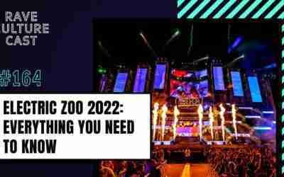 How to Prepare for Electric Zoo 3.0 (Festival Guide) | Rave Culture Cast Ep. 164